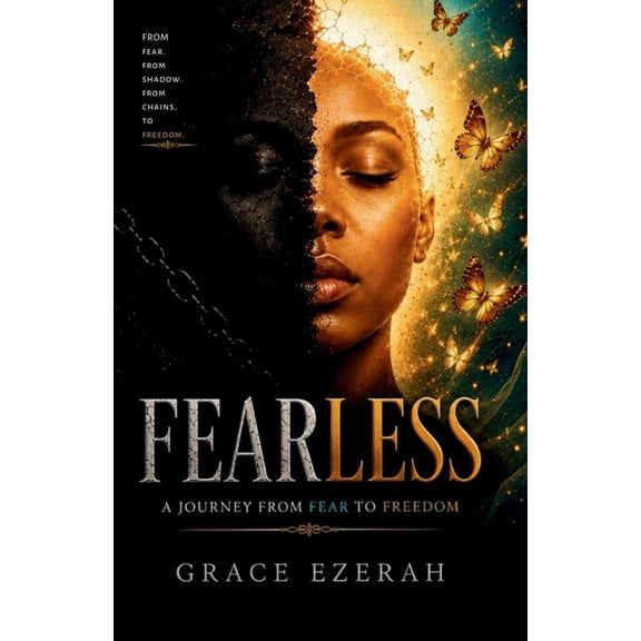 Fearless: Breaking Free from Fear, Anxiety, and Self-Doubt, (Paperback)
