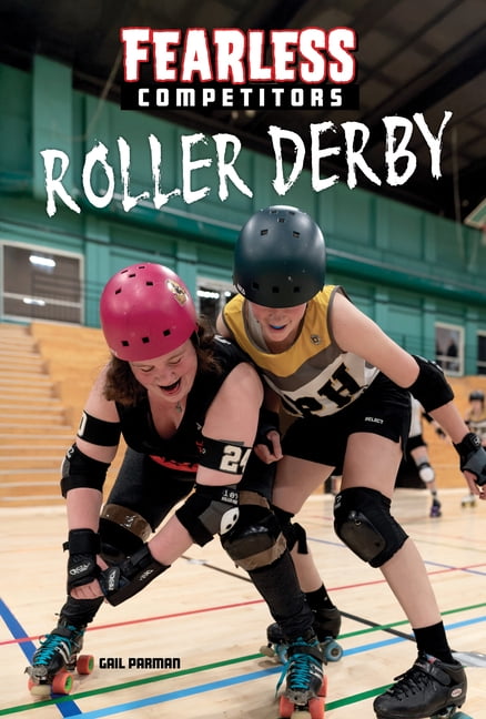 Fearless Competitors Roller Derby, (Hardcover)