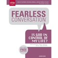 thumbnail image 1 of Pre-Owned Fearless Conversation: Is God in Control of My Life?: Discussions from Joshua, Ruth, Esther (Paperback) 1470732041 9781470732042, 1 of 1