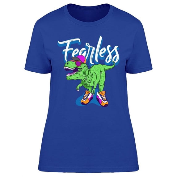Fearless Dinosaur T-Shirt Women -Image by Shutterstock, Female 3X-Large