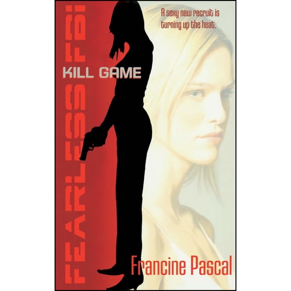 Fearless FBI Kill Game, Book 1, (Paperback)