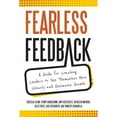 thumbnail image 1 of Pre-Owned Fearless Feedback: A Guide for Coaching Leaders to See Themselves More Clearly and Galvanize Growth (Paperback) 0578409054 9780578409054, 1 of 1