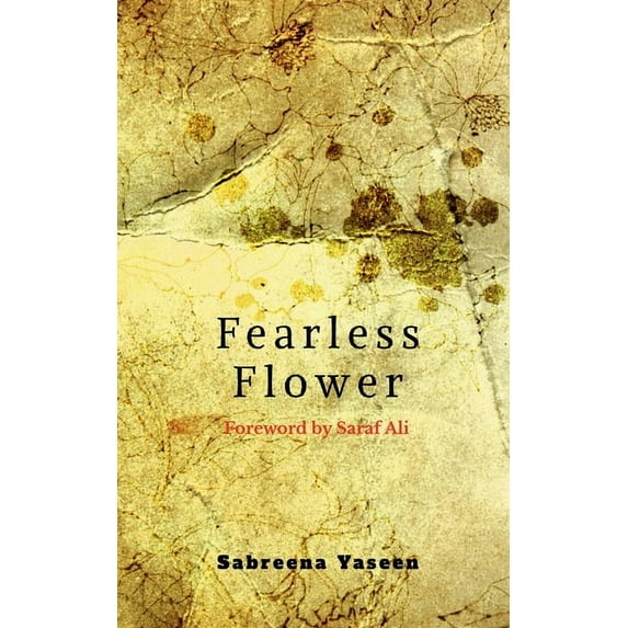 Fearless Flower, (Paperback)