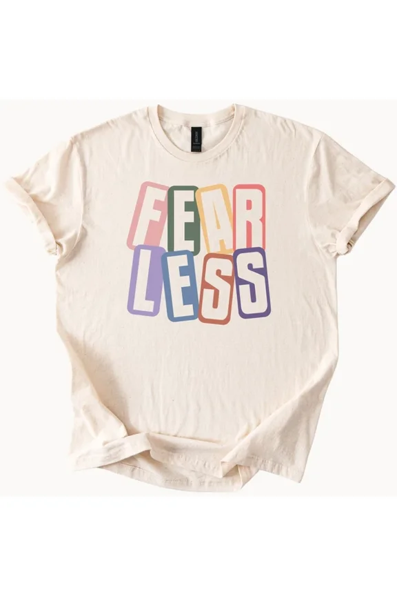 Fearless Graphic T Shirt Colorful Bold Text Tee Size S-5Xl Heygategoo Tee