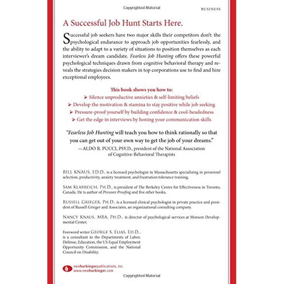 Pre-Owned Fearless Job Hunting : Powerful Psychological Strategies for Getting the Job You Want