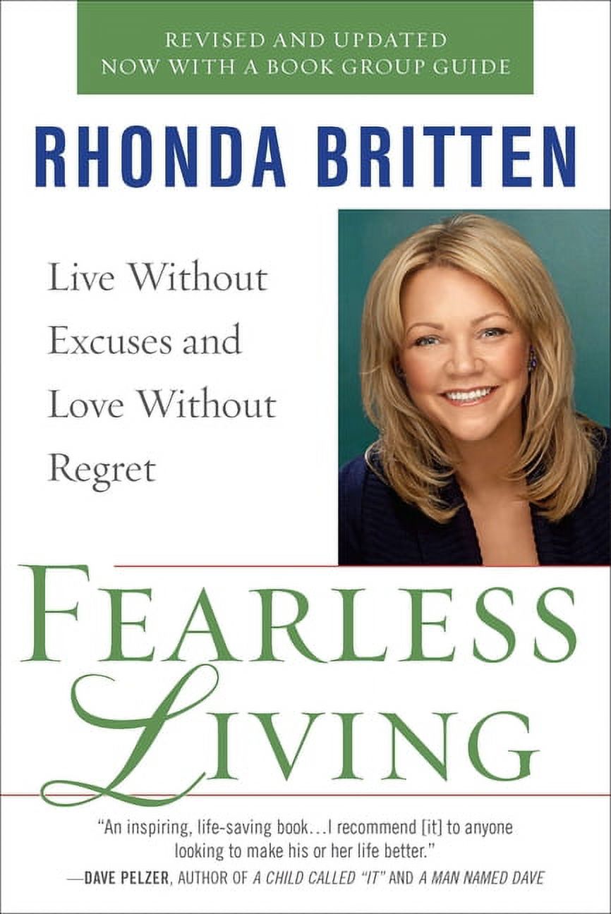 Fearless Living : Live Without Excuses and Love Without Regret - image 1 of 1