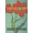 thumbnail image 1 of Pre-Owned Fearless Relationships: Simple Rules for Lifelong Contentment (Paperback) 156838985X 9781568389851, 1 of 1