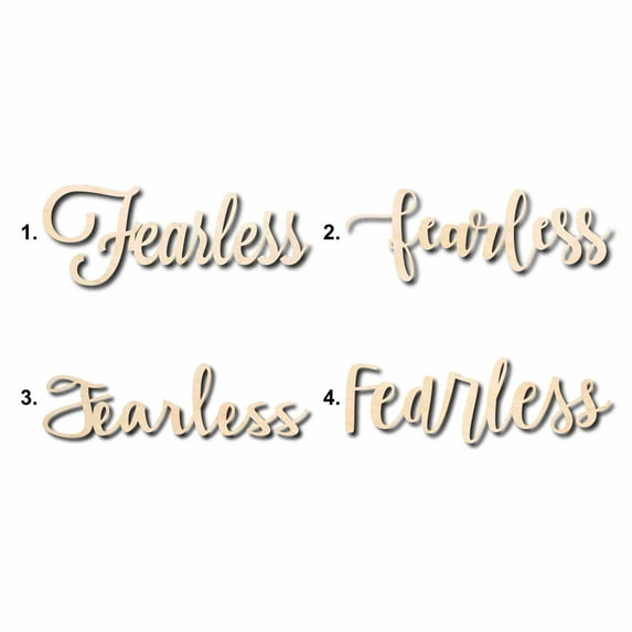 Fearless Sign Unfinished Wood Cutout Home Decor DIY Option 2- 48" Wide / 1/2"