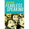 thumbnail image 1 of Fearless Speaking: Beat Your Anxiety, Build Your Confidence, Change Your Life, (Paperback), 1 of 1