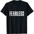 thumbnail image 1 of Fearless Tee shirt, Fearless and Strong Motivational Quotes T-Shirt, 1 of 3