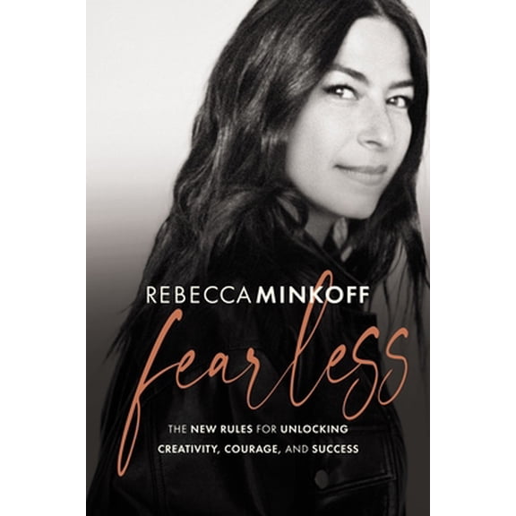 Pre-Owned Fearless: The New Rules for Unlocking Creativity, Courage, and Success (Hardcover) 1400220718 9781400220717