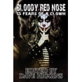 thumbnail image 1 of Fears of a Clown Bloody Red Nose: Fifteen Fears of a Clown, (Paperback), 1 of 1