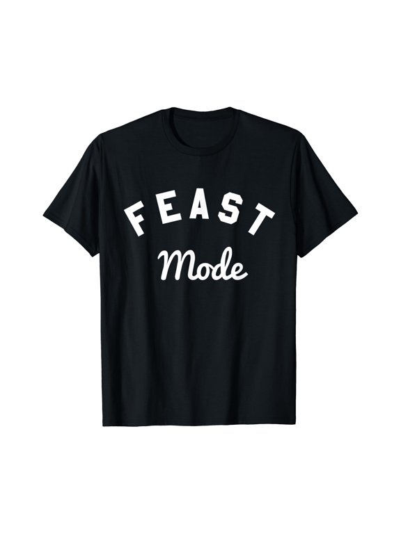 Feast Mode Classic Theme T-Shirt