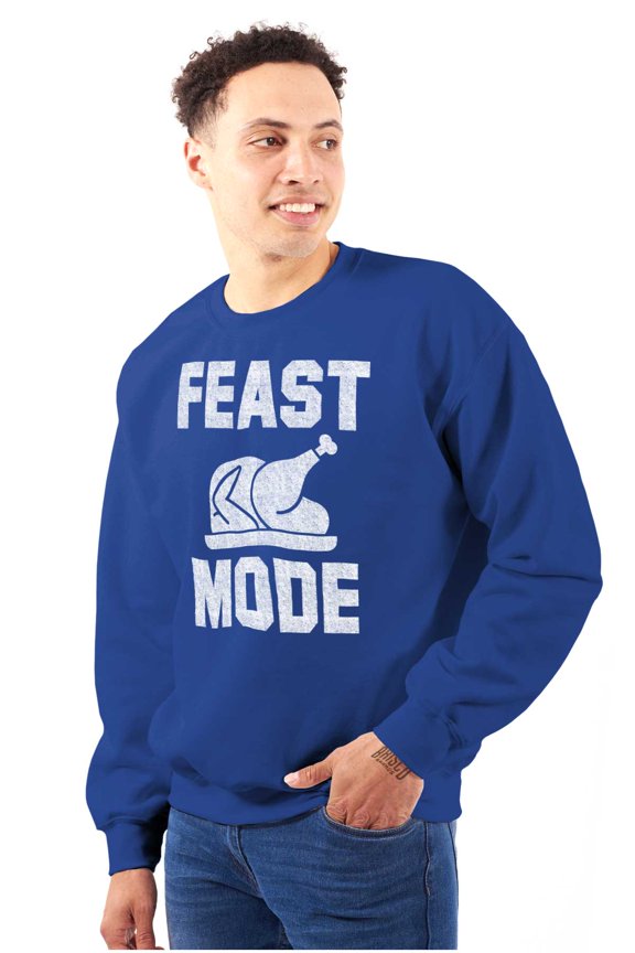 Feast Mode Thanksgiving Sweatshirt for Men or Women Brisco Brands L