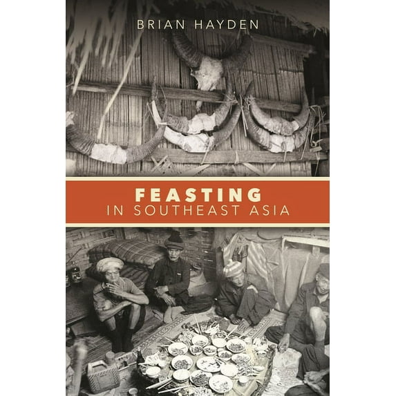 Feasting in Southeast Asia (Hardcover)