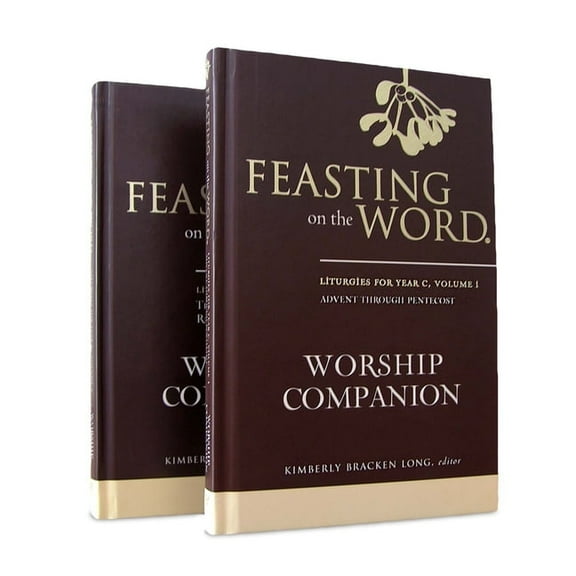 Feasting on the Word Worship Companion, Year C - Two-Volume Set: Liturgies for Year C, (Hardcover)