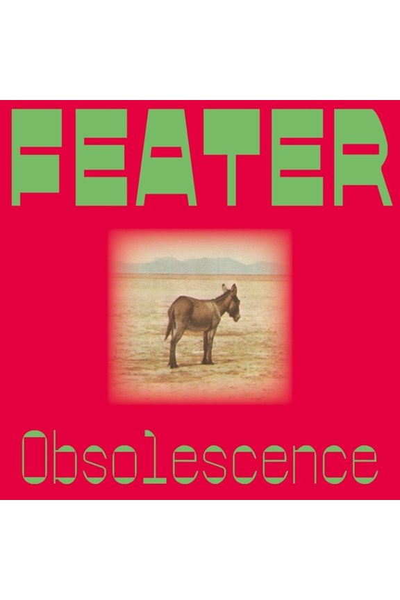 Feater - Obsolescence - Music & Performance - Vinyl