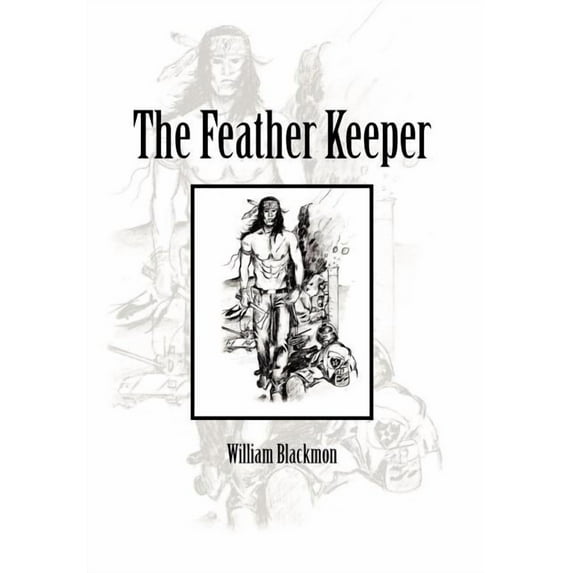 The Feather Keeper (Hardcover)