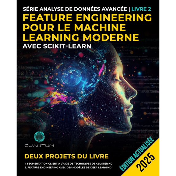 Feature Engineering pour le Machine Learning moderne avec Scikit-Learn ...
