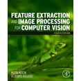 thumbnail image 1 of Feature Extraction and Image Processing for Computer Vision, (Paperback), 1 of 1