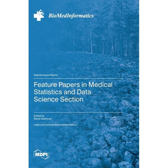 Feature Papers in Medical Statistics and Data Science Section, (Hardcover)