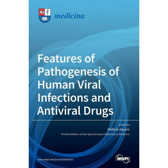 Features of Pathogenesis of Human Viral Infections and Antiviral Drugs, (Hardcover)
