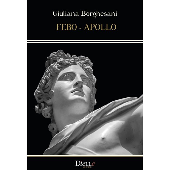 Giuliana Borghesani Febo-Apollo (Paperback)