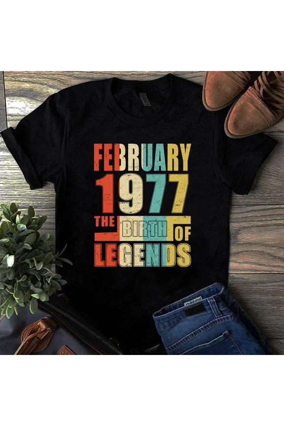 February 1977 The Birth Of Legends Vintage Unisex Tshirt