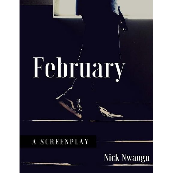 February: A Screenplay (Paperback)