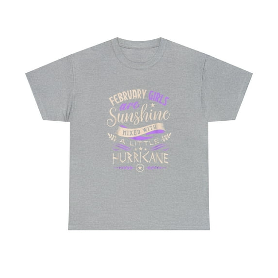 February Girl Sunshine Mixed With Hurricane Gift T-Shirt