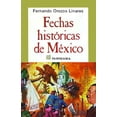 thumbnail image 1 of Pre-Owned Fechas Historicas de Mexico (Paperback) 9789683802958, 1 of 1