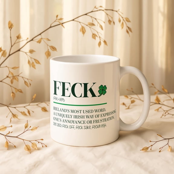 Feck Definition Mug, Unique Coffee Cup, Ireland Lover Tea Mug, Irish Sarcastic Ceramic Cup, Celtic Humor Pottery Mug, St. Patricks Day Gift