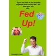 thumbnail image 1 of Fed Up! (Paperback), 1 of 1