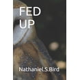 thumbnail image 1 of Fed Up (Paperback), 1 of 1