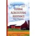 thumbnail image 1 of Federal Agricultural Assistance : Select Programs, 1 of 1