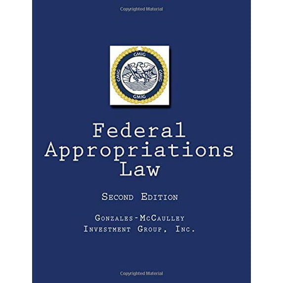 Pre-Owned Federal Appropriations Law: Second Edition Paperback