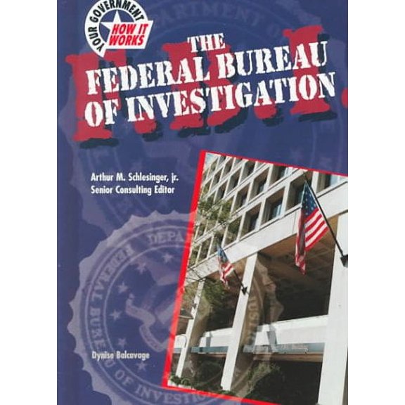Pre-Owned The Federal Bureau of Investigation (Hardcover) 9780791055304