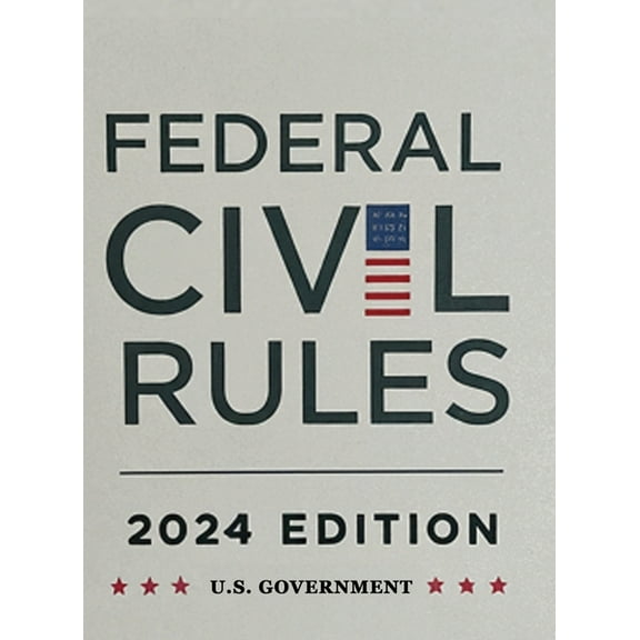 Federal Civil Rules Booklet, 2024 Edition, (Hardcover)