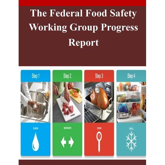 Federal Food Safety Working Group Progress Report