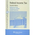 thumbnail image 1 of Pre-Owned Examples & Explanations for Federal Income Tax (Paperback) 1454833904 9781454833901, 1 of 1