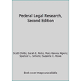 thumbnail image 1 of Pre-Owned Federal Legal Research (Legal Research Series) (Paperback) 1611637139 9781611637137, 1 of 1