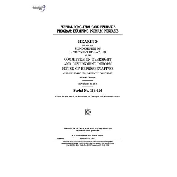 Federal Long-Term Care Insurance Program : Examining Premium Increases