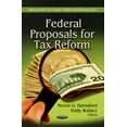thumbnail image 1 of Federal Proposals For Tax Reform, 1 of 1
