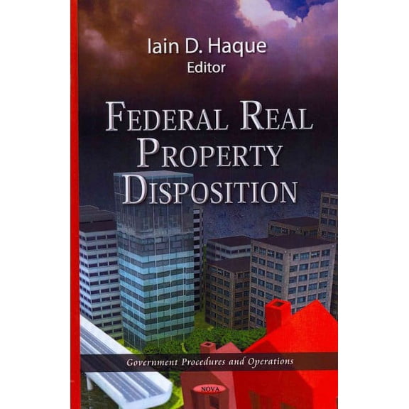 Federal Real Property Disposition