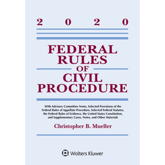Pre-Owned Federal Rules of Civil Procedure: 2020 Statutory Supplement (Paperback) 1543820417 9781543820416