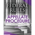 thumbnail image 1 of Federal Rules of Appellate Procedure 2017 Edition : with Advisory Committee Notes Paperback 1537783254 9781537783253 HSE Publishing Co. LLC, 1 of 1