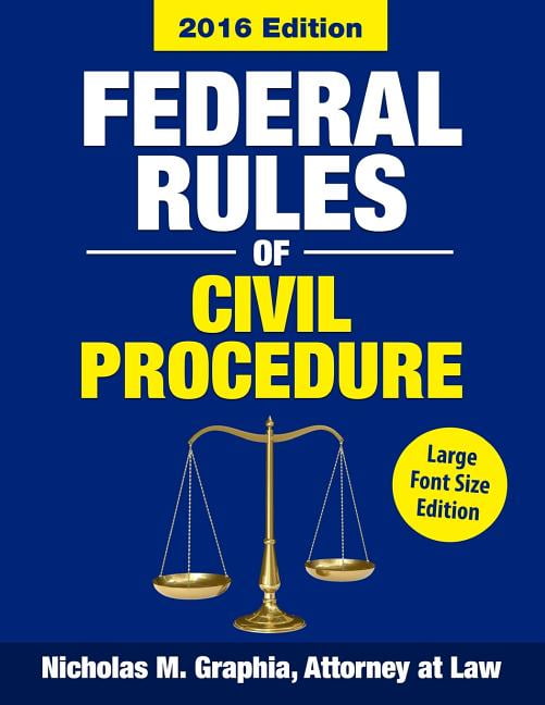Federal Rules of Civil Procedure 2016, Large Font Size Complete Rules