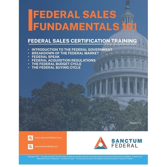 Federal Sales Fundamentals 101: Your Step-by-Step Playbook for Selling your products to the Federal Government, (Paperback)