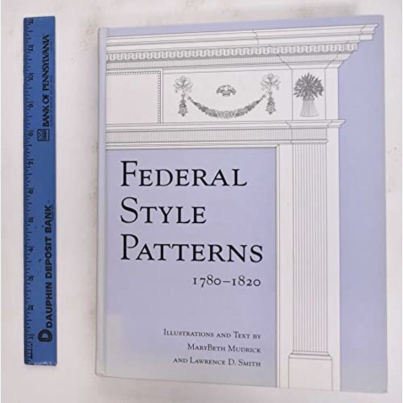 Pre-Owned Federal Style Patterns 1780-1820 with CD-Rom (Hardcover) 0471694193 9780471694199
