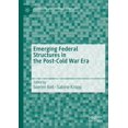 thumbnail image 1 of Federalism and Internal Conflicts Emerging Federal Structures in the Post-Cold War Era, (Paperback), 1 of 1